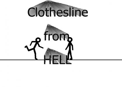 Clothesline From Hell