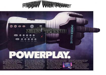 Nintendo Power Glove Now you're....
