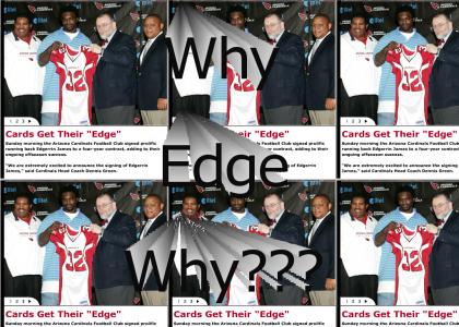 Why Edge Why?