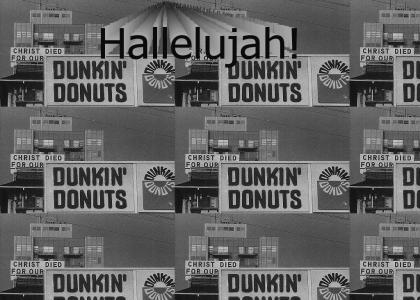 Christ Died For Our Dunkin' Donuts