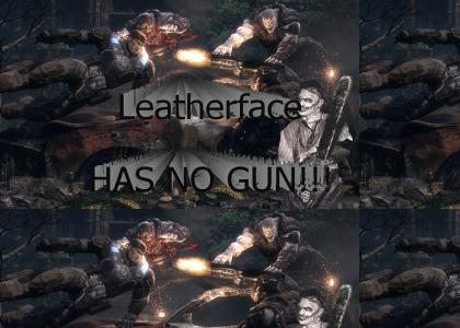 Leatherface sucks at Gears of War