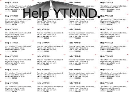 Help YTMND!