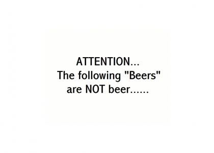 BEER PSA: Attention America...