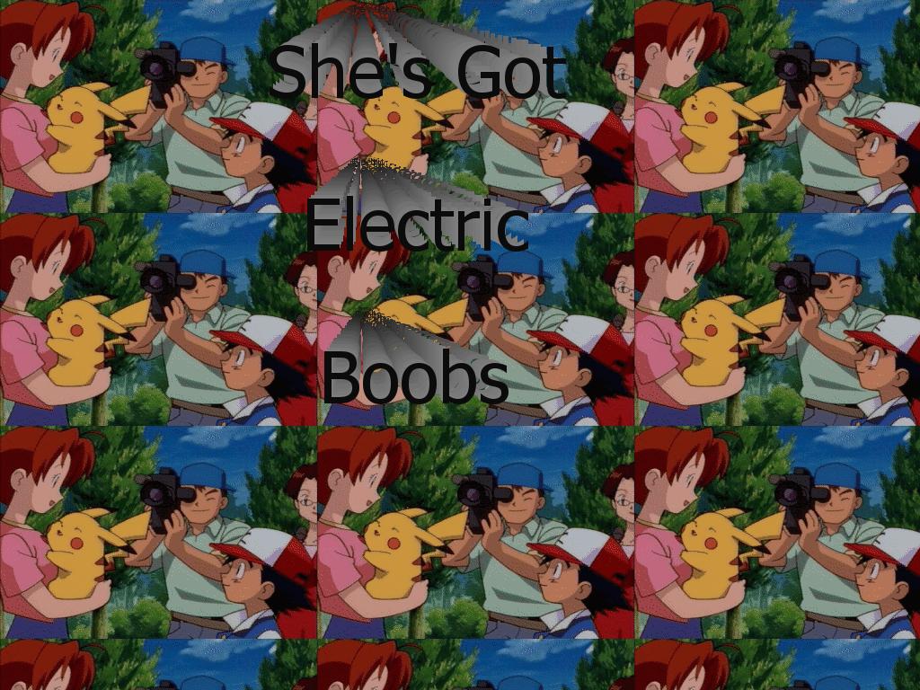 shesgotelectricboobs