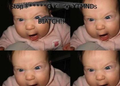 ANGRY BABY says...