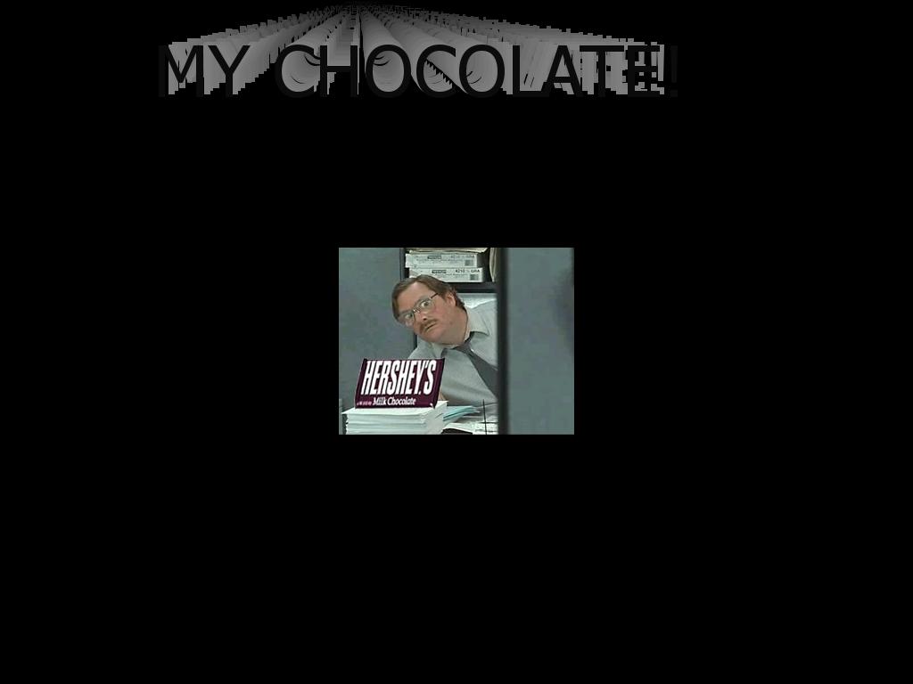 youhavemychocolate