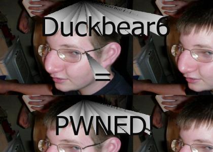 Duckbear6 = PWNED!