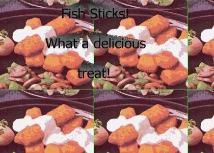 Fish Sticks! (More Images!)