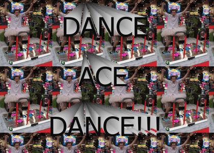 DANCE ACE, DANCE!!!