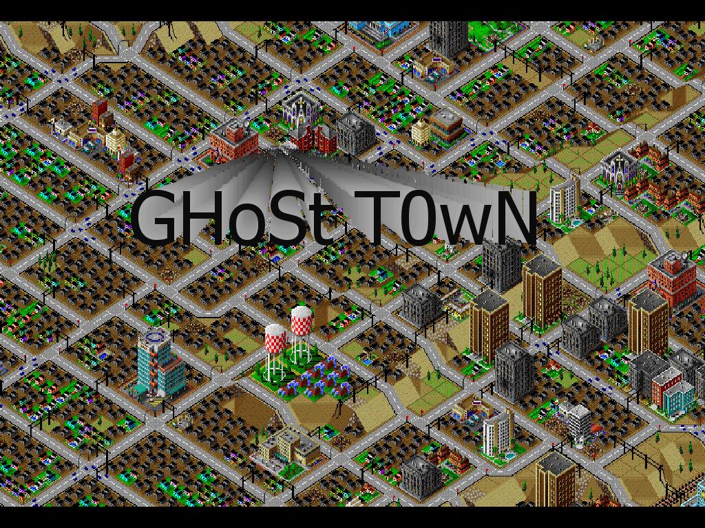 ghosttownmaxis