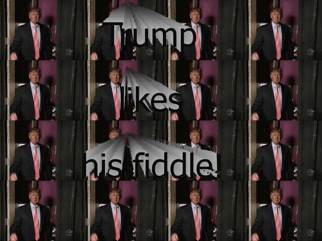 fiddletrump