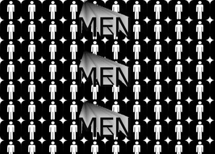 MEN MEN MEN