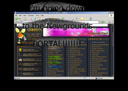Going Down to Newgrounds!!!