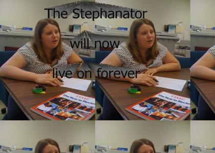 The Stephanator