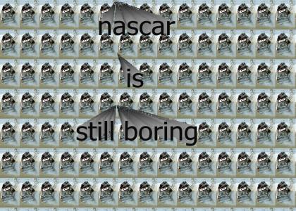 Nascar+fatal crashes= still boring