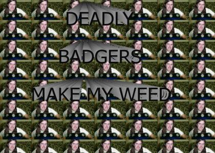 opeth deadly badgers make my weed