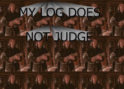 My Log Does Not Judge