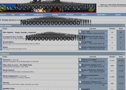 New Monkly Business Forums NOOOOOOOO!