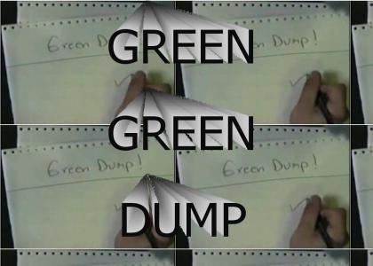 green dump