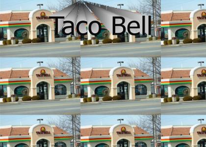 Taco Bell!