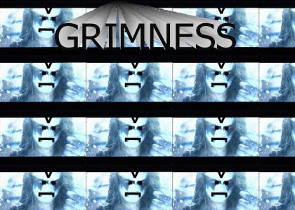 Grimness