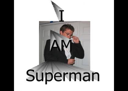 My transformation into Superman