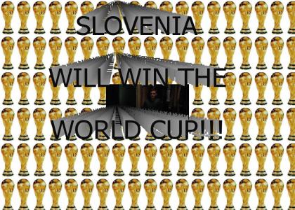 SLOVENIA WILL WIN THE WORLD CUP
