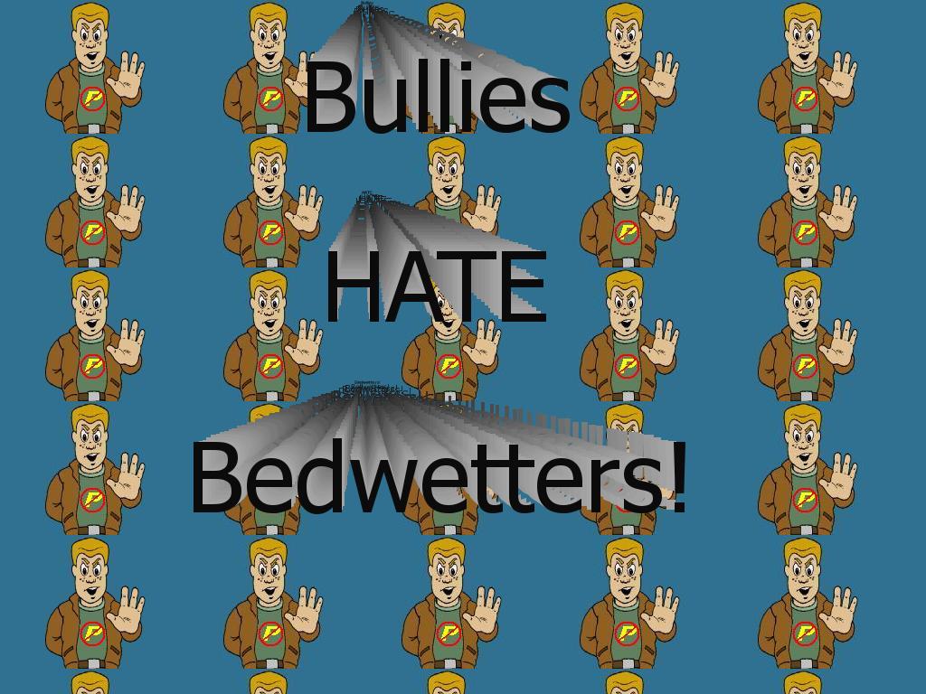 Bullybedwetter