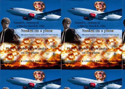 there snakes on the mutha *bleep* plane