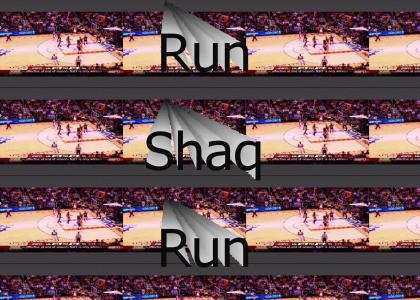 Run Shaq!