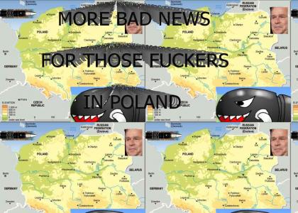 BAD NEWS FOR POLAND