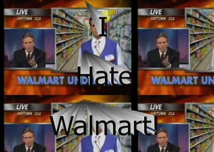 I Hate Walmart