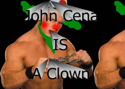John Cena is a clown