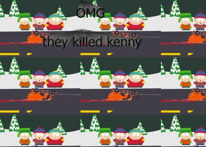 OMG THEY KILLED KENNY