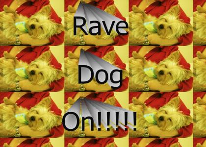 RaveDogOn!!!!!