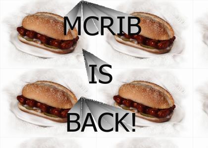 MCRIB IS BACK!