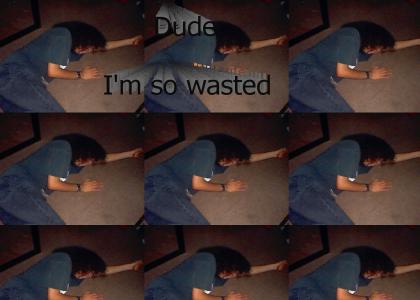 WASTED