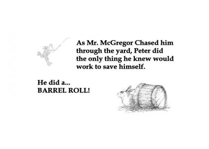 Peter Rabbit Barrel Roll!