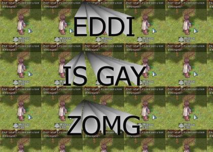Eddi Is Gay