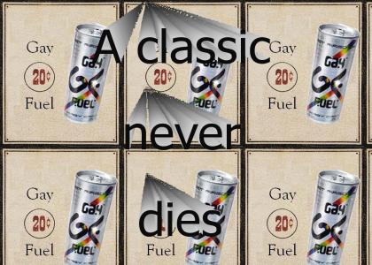 Old School Gay Fuel