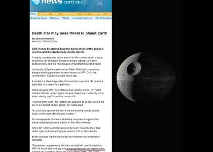 Death Star may pose threat to Planet Earth