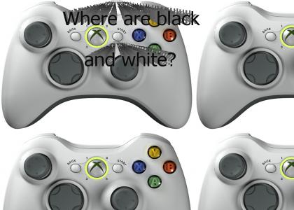 Black and White buttons not on 360?!