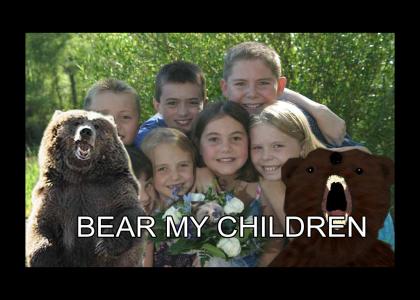 Bear My Children