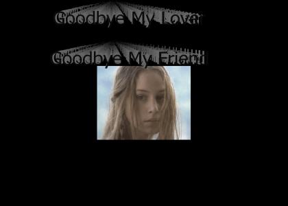 Goodbye my lover - Uncas and Alice