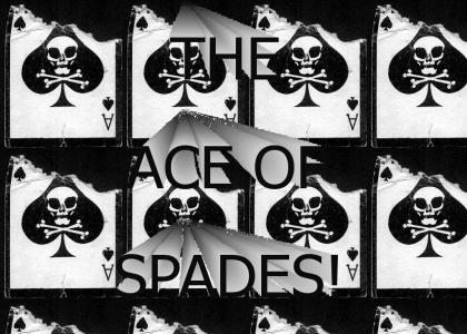 the ace of spades!