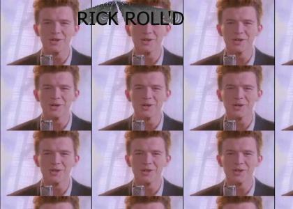 Rick Roll'd