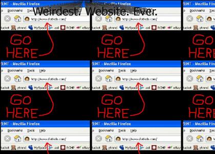 Weirdest. Website. Ever. (fat kids)