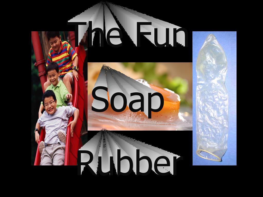 FunSoapRubber