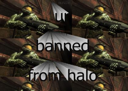 ur banned from halo