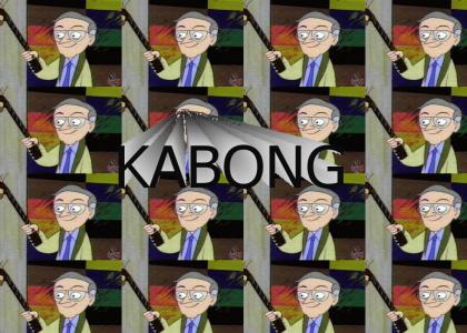 Make way for  El Kabong